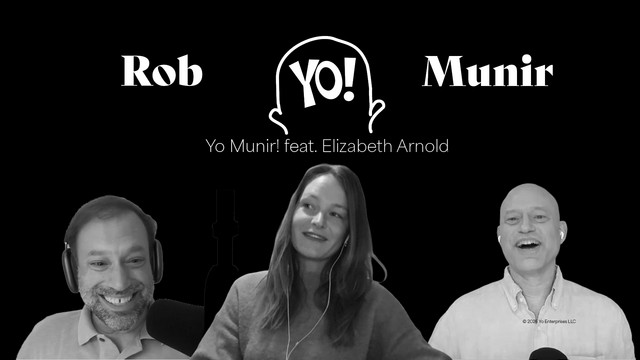 Yo Munir! episode artwork featuring Rob and Munir with Elizabeth Arnold